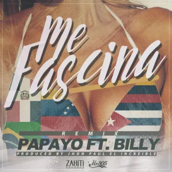 Me Fascina (Remix) by Papayo