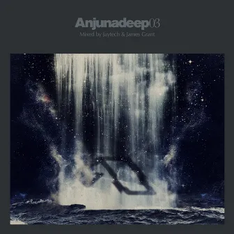 Anjunadeep 03 by Jaytech