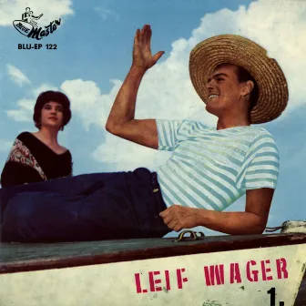 Leif Wager 1 by Leif Wager