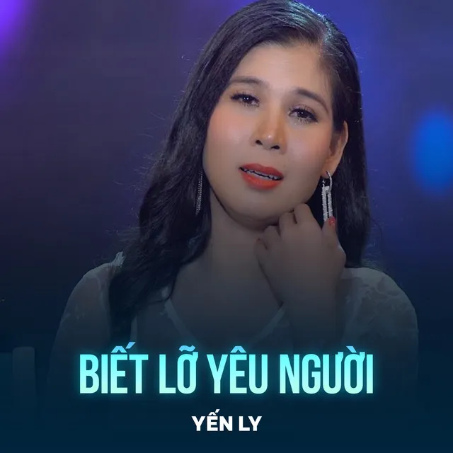 Biết Lỡ Yêu Người