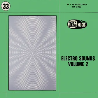 Electro Sounds Vol. 2 by Bernard Estardy