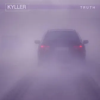 Truth by KYLLER