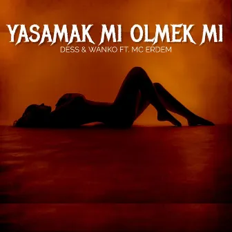 Yaşamak Mı Ölmek Mi - 2008 Edition by Mc Erdem