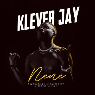 Nene by Klever Jay