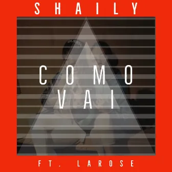 Como Vai by Shaily