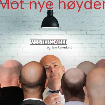 Mot nye høyder by Vestergabet