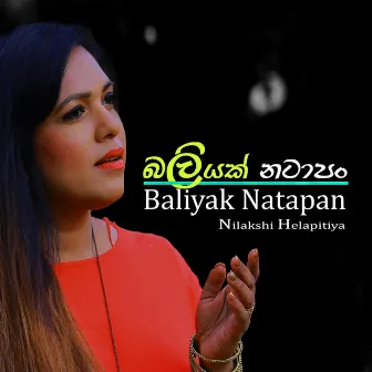 Baliyak Natapan by Nilakshi Helapitiya