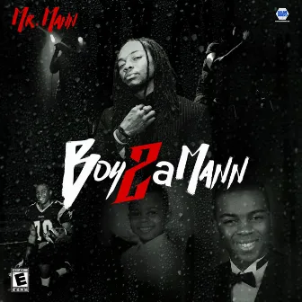 Boy 2 a Mann by Mr. Mann