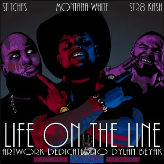 Life On The Line by Montana White