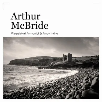 Arthur McBride by Andy Irvine