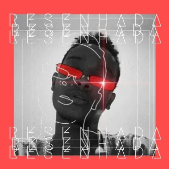 Resenhada by Dih