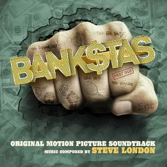 Bank$Tas (Original Motion Picture Soundtrack) by Steve London