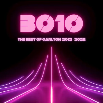 3010 - The Best of Carlton: 2012 - 2022 by Carlton