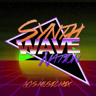 80s Music Mix by Synthwave Nation