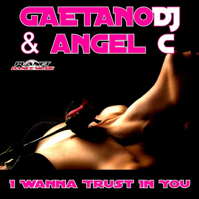 I Wanna Trust In You - Giacomino Powerbass Remix