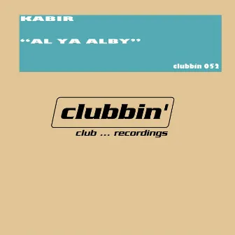 Al Ya Alby by Kabir