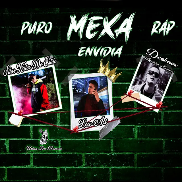 Puro Mexa Rap ''Envidia''