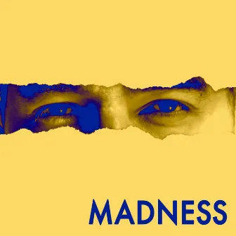 Madness by Russell Eve