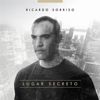 Lugar Secreto by Ricardo Sorriso