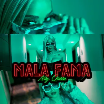 Mala Fama by Nay Queen