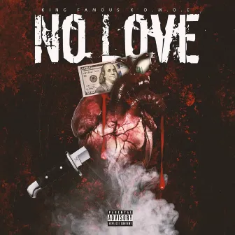 No Love by D.M.o.E