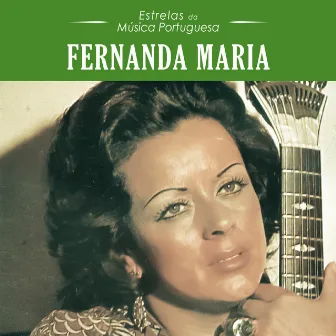 Estrelas da Música Portuguesa by Fernanda Maria