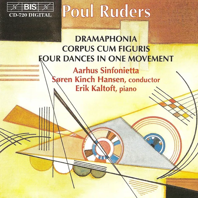 Ruders: Four Dances in One Movement / Dramaphonia / Corpus Cum Figuris