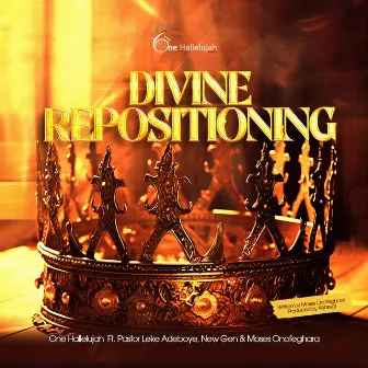 Divine Repositioning by One Hallelujah