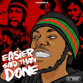 Easier Said Than Done by Jaswaa