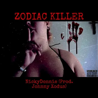 ZODIAC KILLER by NickyDonnie