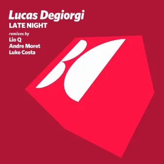 Late Night by Lucas Degiorgi