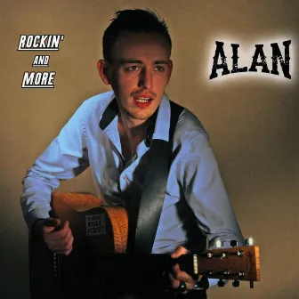 Rockin' and More by Alan