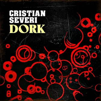 Dork by Cristian Severi