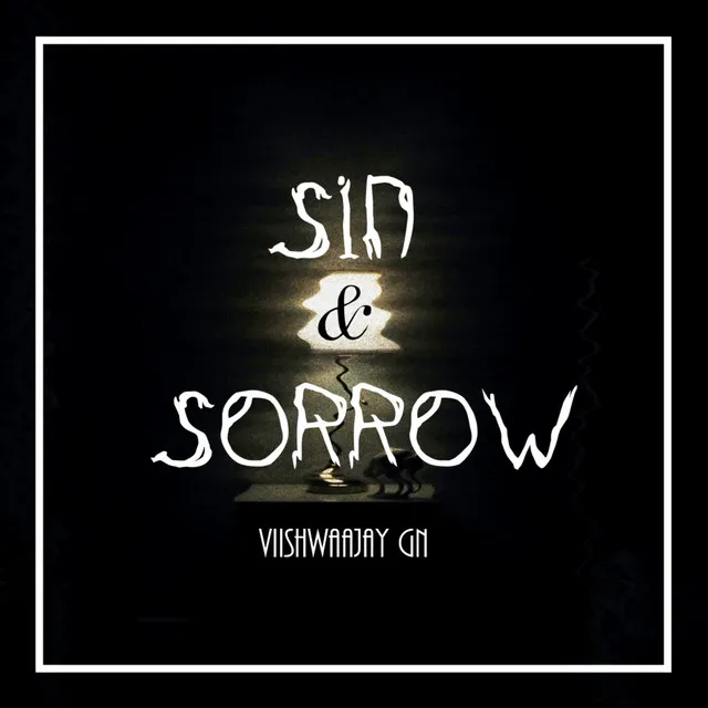 Sin & Sorrow