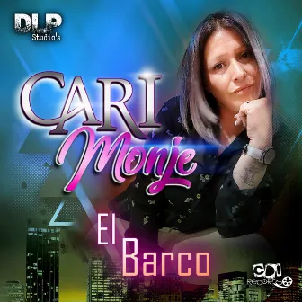 El Barco by Cari Monje