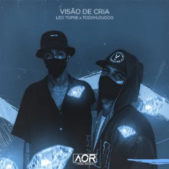 Visão de Cria by Leo Topre