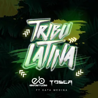 Tribu Latina by TOSCA