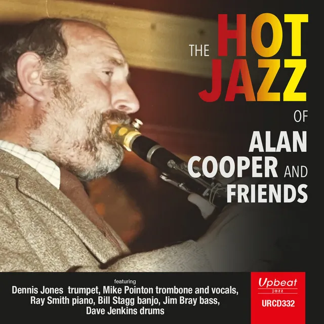 The Hot Jazz of Alan Cooper and Friends (Live)