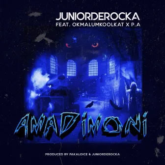 AmaDimoni by Junior De Rocka