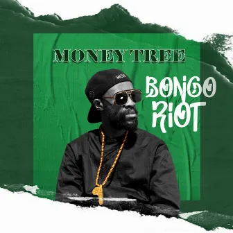 Money Tree by Bongo Riot