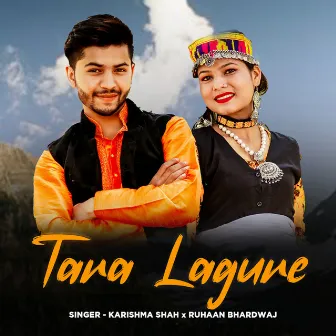 Tara Lagure (Garhwali Song) by Karishma Shah