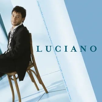 Luciano by Luciano Pereyra