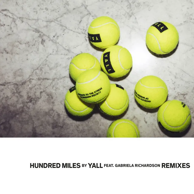 Hundred Miles (Remixes)