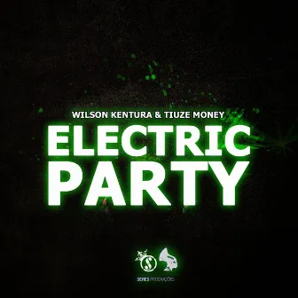 Electric Party by Tiuze Money