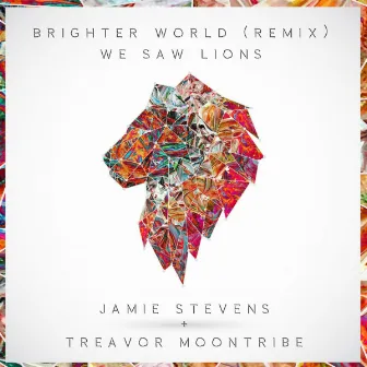 Brighter World (Jamie Stevens & Treavor Moontribe Remix) by Treavor Moontribe