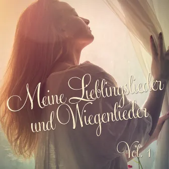 Meine lieblingslieder und Wiegenlieder, Vol. 1 by Die Liederkinder