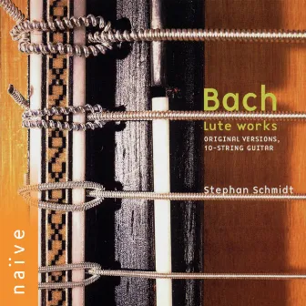 Bach: Lute Pieces (Arr. for Ten-String Guitar) by Stephan Schmidt