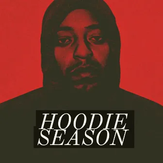 Hoodie Season by Noah Watson