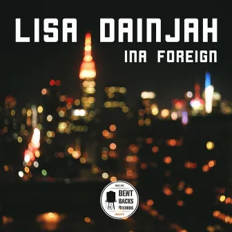 Ina Foreign by Lisa Dainjah