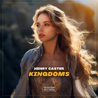 Kingdoms by Henry Caster